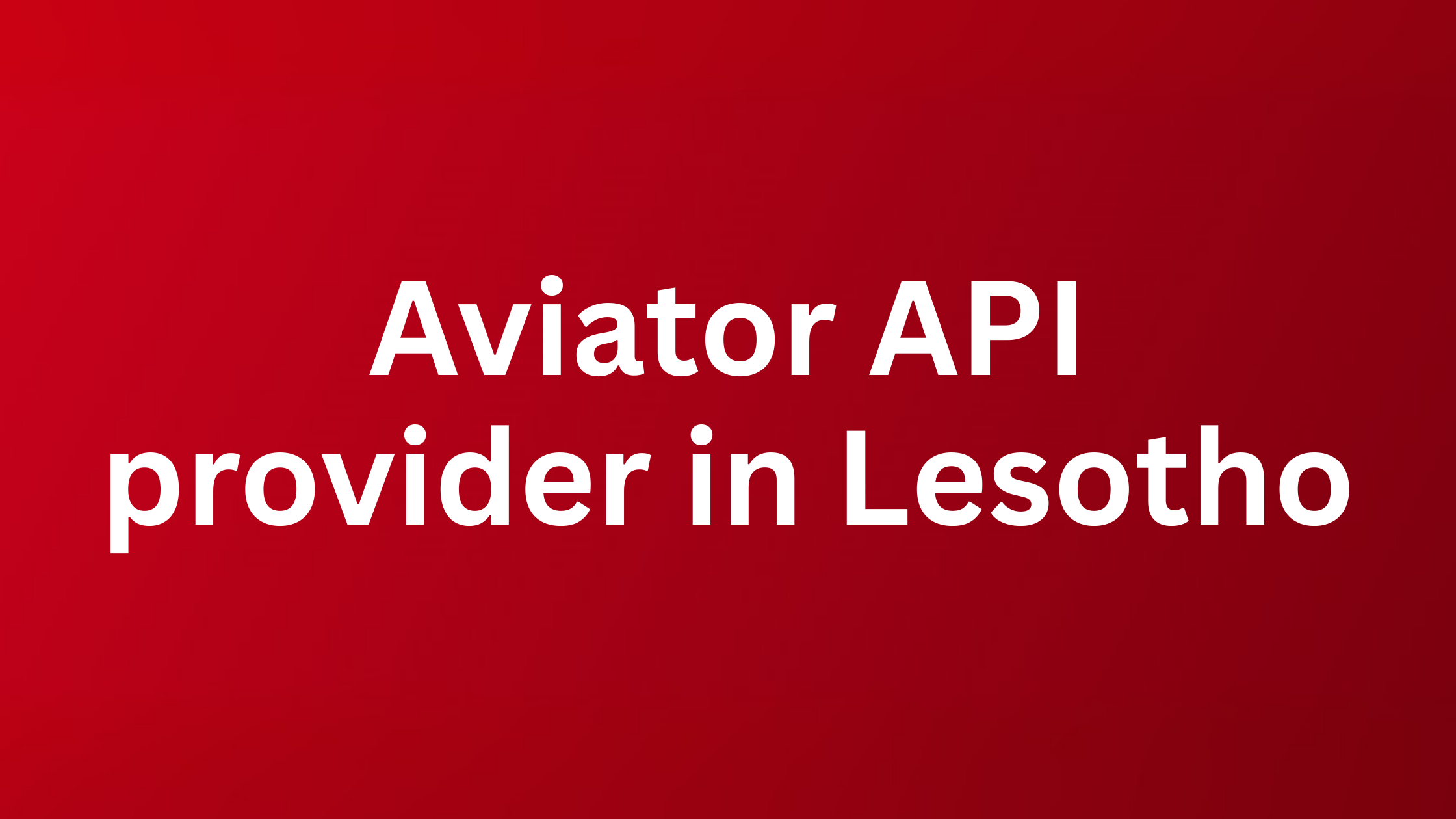 aviator api in lesotho