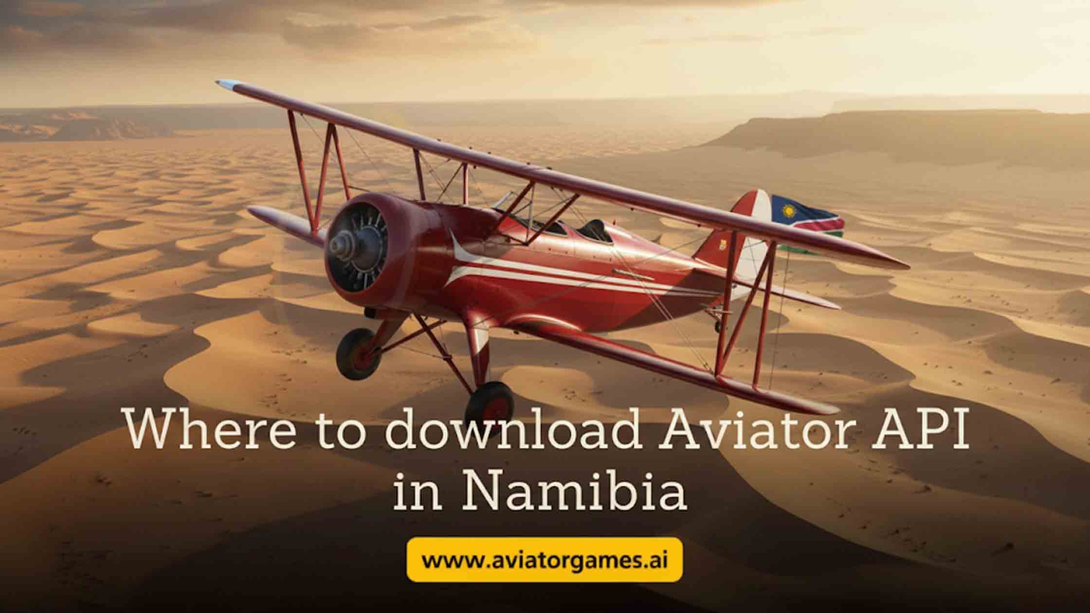 Where to download Aviator API in Namibia