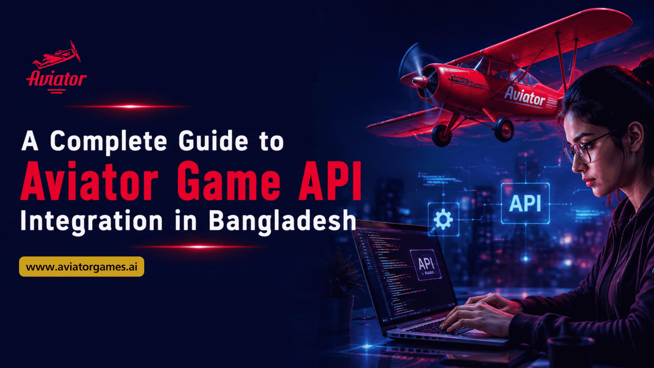 A Complete Guide to Aviator Game API Integration in Bangladesh