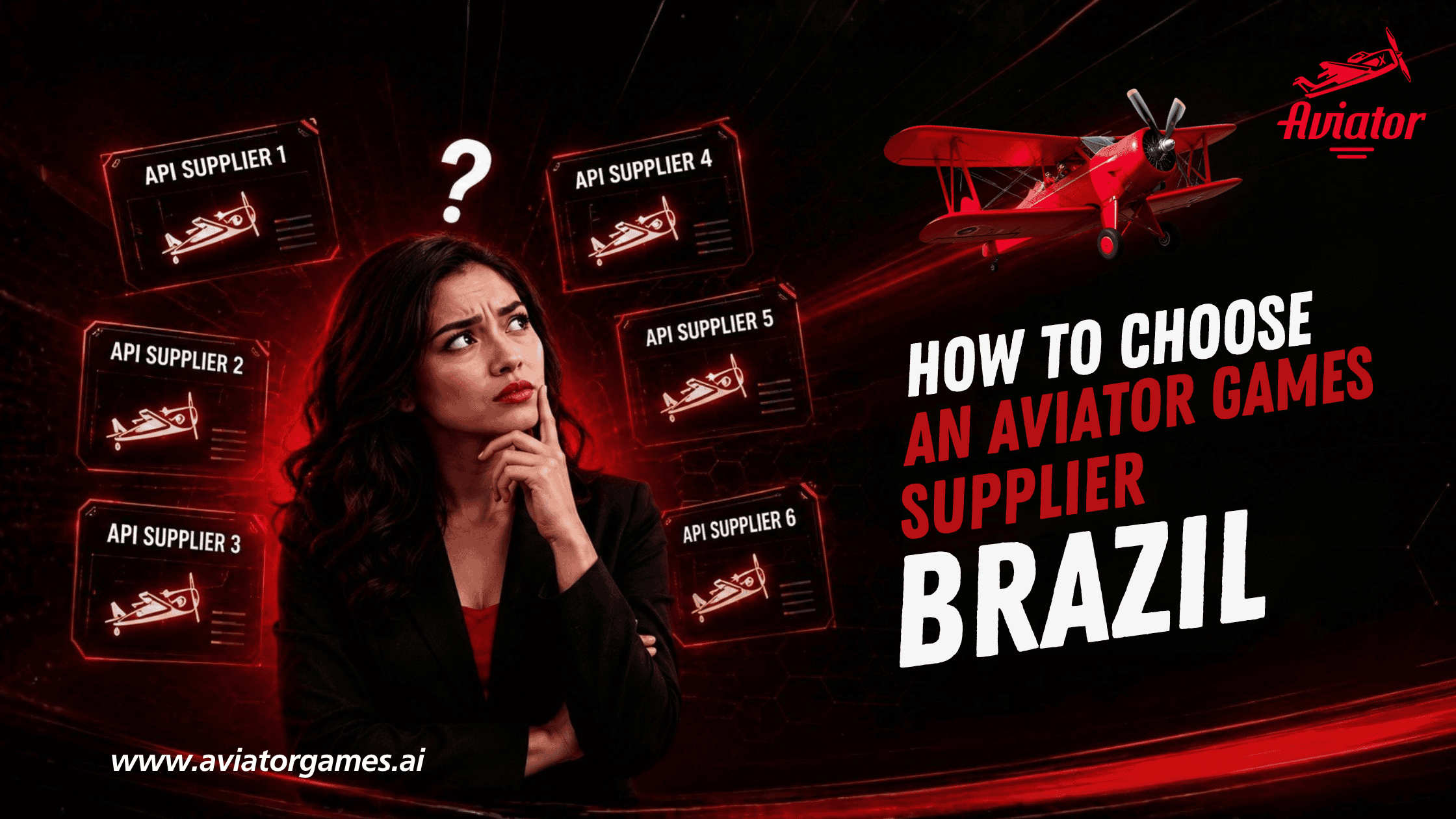 How to Choose an Aviator Game API Supplier Brazil